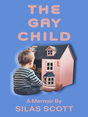 cover image of The Gay Child